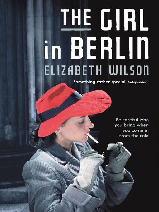 Title details for The Girl in Berlin by Elizabeth Wilson - Available